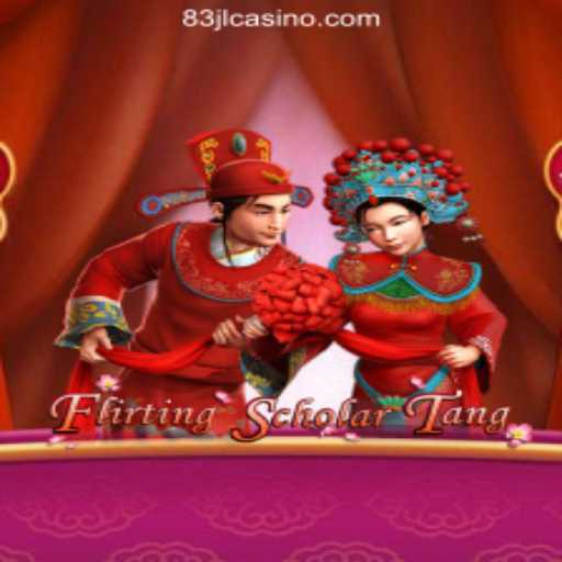 Explore the World of Flirting Scholar Tang: Unveiling the Excitement of 83JL.COM Online Casino Philippines