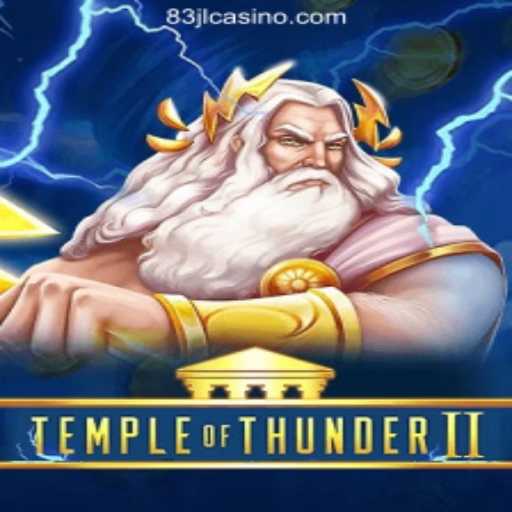 Journey into the Thunder: An In-Depth Look at TempleofThunderII