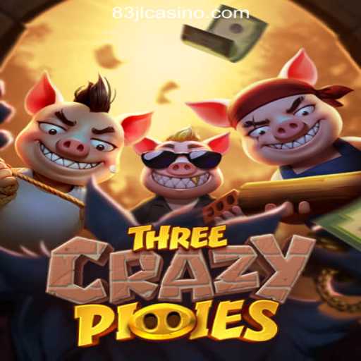 Exploring ThreeCrazyPiggies at 83JL.COM Online Casino Philippines
